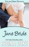 [Now and Forever 01] • June Bride